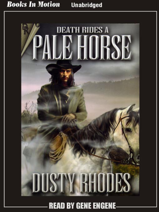 Title details for Death Rides a Pale Horse by Dusty Rhodes - Available